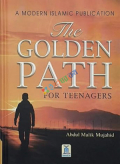 The Golden Path for Teenagers