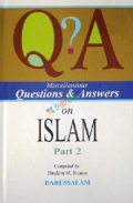 Q?A: Miscellaneous Questions and Answers on Islam Part 2