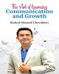 The Art Of Learning Communication And Growth