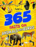 365 Facts On  Animals Birds