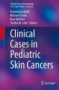 Clinical Cases in Pediatric Skin Cancers (Color)