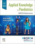 Applied Knowledge in Paediatrics MRCPCH Mastercourse (Color)