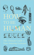 HOW TO BE HUMAN (eco)