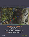 Brocklehurst's Textbook of Geriatric Medicine and Gerontology (Color)