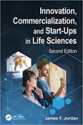 Innovation, Commercialization, and Start-Ups in Life Sciences (Color)