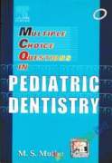 Multiple Choice Questions in Pediatric Dentistry