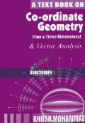 A Textbook On Co-Ordinate Geometry & Vector Analysis (eco)