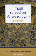 Imam Saeed Bin Al-Musayyab  (Biogrtaphy)