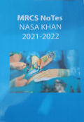 MRCS Notes Nasa Khan 2021-2022 (Color)