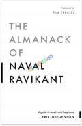 The Almanack of Naval Ravikant (B&W)