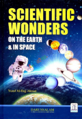 Scientific Wonders on the Earth and in Space  