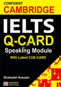 কনফিডেন্ট কেমব্রিজ আই এল টি এস Q- Card (পেপারব্যাক)