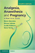 Analgesia, Anaesthesia and Pregnancy (Color)