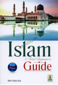 Islam a Total Beginner's Guide Part-3  