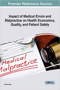 Impact of Medical Errors and Malpractice on Health Economics (Color)