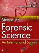 Manual of Forensic Science An International Survey