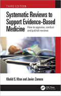 Systematic Reviews to Support Evidence-Based Medicine (Color)