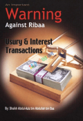 An Important Warning Against Ribaa: Usury and Inte