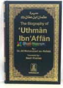 The Biography of Uthman Ibn Affan Dhun Noorayn