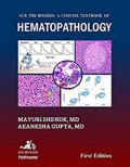 Ace The Boards  A Concise Textbook of Hematopathology (Color)