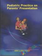 Pediatric Practice on Parents Presentation