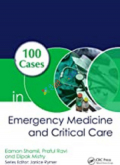100 Cases in Emergency Medicine and Critical Care (Color)