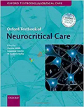 Oxford Textbook of Neurocritical Care (Color)