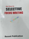 Selective Focus Writing