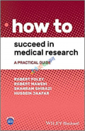 How to Succeed in Medical Research (Color)