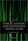 Ethical Hacking and Penetration Testing Guide (White Print)