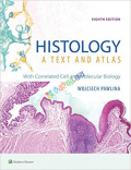 Histology A Text and Atlas (Color)