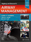Hagberg and Benumof's Airway Management (Color)