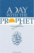 A Day With the Prophet