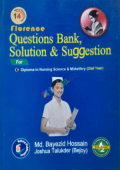 Florence Questions Bank Soluation & Saggestion For Diploma Nursing Science and Midwifery (2nd Year)