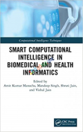 Smart Computational Intelligence in Biomedical and Health Informatics (Color)