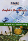 PEARL Bangladesh Open University CSE Admission Test B.Sc in CSE