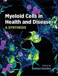 Myeloid Cells in Health and Disease (Color)