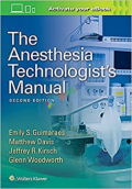The Anesthesia Technologist's Manual (Color)