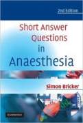Short Answer Questions in Anaesthesia (B&W)
