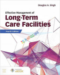 Effective Management of Long-Term Care Facilities (Color)