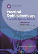 Practical Opthalmology A Manual for Beginning Residents (eco)