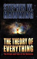 The Theory of Everything: The Origin and Fate of the Universe (eco)