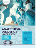 Anaesthesia Residency Made Easy (Color)