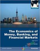 The Economics of Money Banking and Financial Markets (White Print)