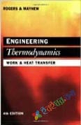 Engineering Thermodynamics Work and Heat Transfer