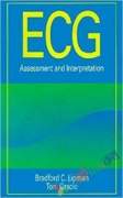 ECG Assessment and Interpretation (B&W)