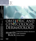 Obstetric and Gynecologic Dermatology (B&W)