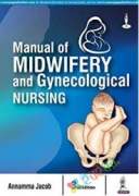 Manual of Midwifery and Gynaecological Nursing (eco)