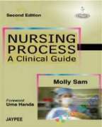 Nursing Process A Clinical Guide (eco)