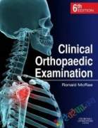 Clinical Orthopaedic Examination (B&W)